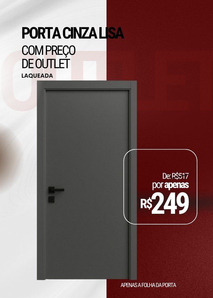 Porta Cinza Lisa - Laqueada
