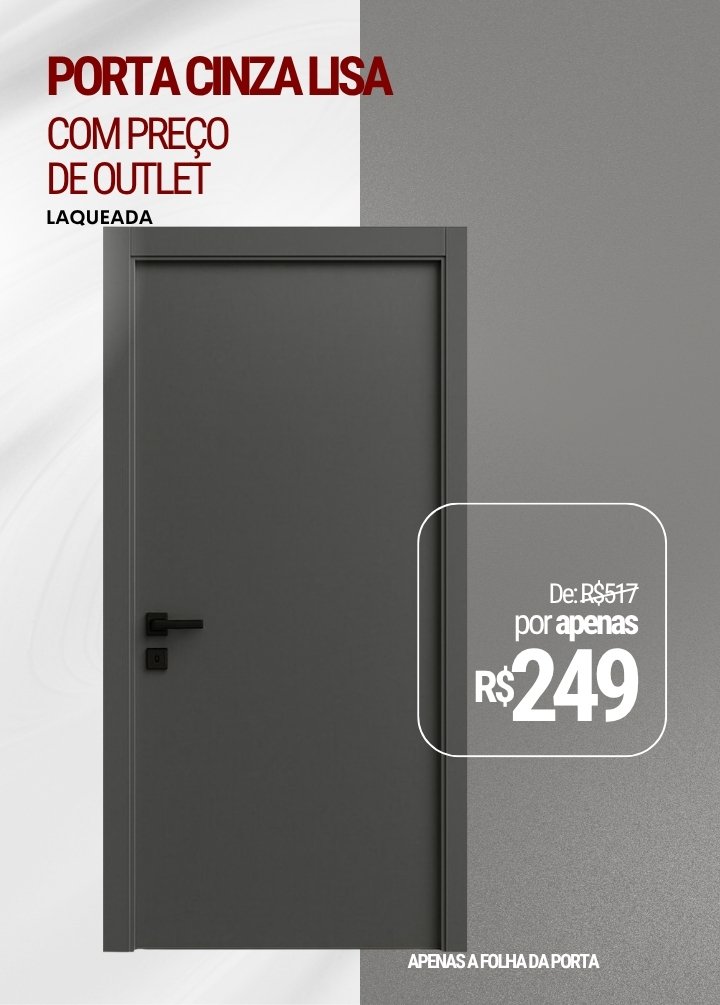 Porta Cinza Lisa - Laqueada